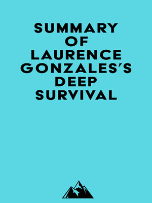cover image of Summary of Laurence Gonzales's Deep Survival